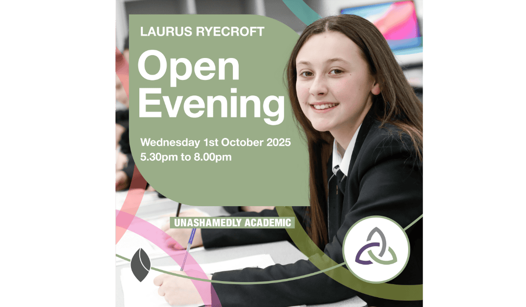 Laurus Ryecroft Open Evening 2025