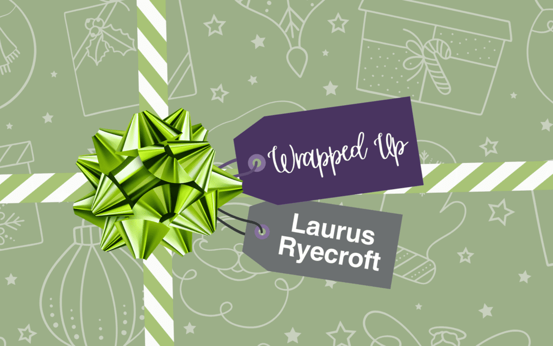 Laurus Ryecroft Wrapped Up 2023